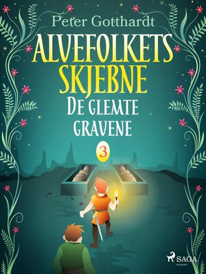cover image of Alvefolkets skjebne 3--De glemte gravene